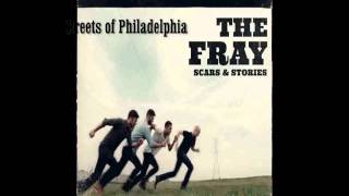 The Fray - Streets of Philadelphia - Scars and Stories - New Album