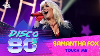 Samantha Fox - Touch Me (Disco of the 80&#39;s Festival, Russia, 2015)