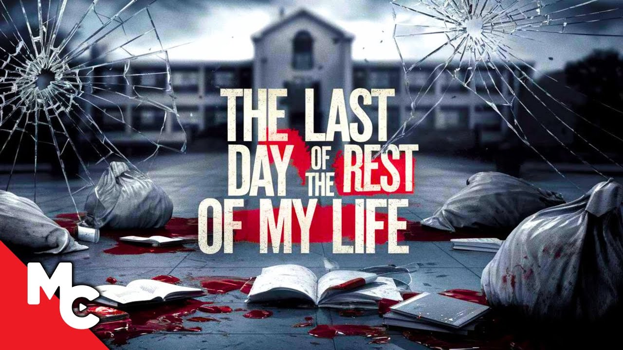 The Last Day of the Rest of My Life (2022)