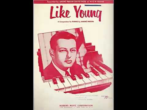 Andre Previn,  David Rose & Orchestra "Like Young" 1959 My Extended Version!