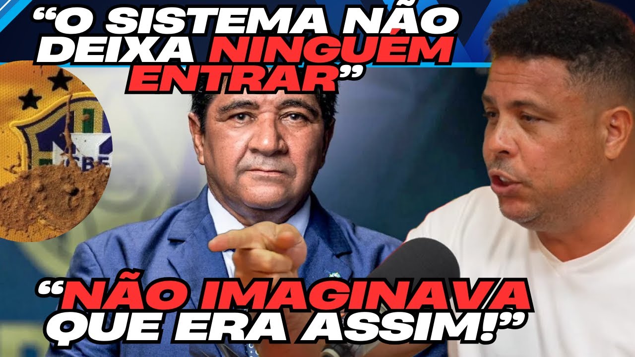 RONALDO conta TUDO sobre sua tentativa de candidaduta na CBF