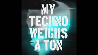DJ Dee Ass - Medium Of Mass Destruction (Frederic De Carvalho Remix) [My Techno Weighs A Ton]