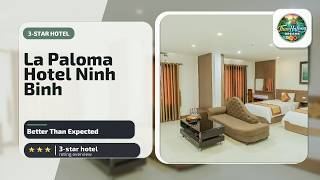 La Paloma Hotel Ninh Binh - Better Than Expected | Ninh Bình, Vietnam🏩
