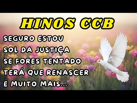 Lindos Hinos CCB Cantados com Letra para Acompanhar - Coletânea