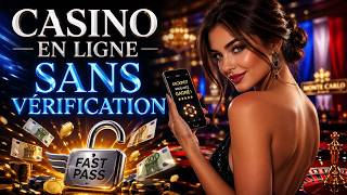 CASINO EN LIGNE SANS VÉRIFICATION : MEILLEUR CASINO EN LIGNE RETRAIT FACILE 🔥