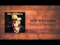 Don Williams - Leaving For The Flatlands