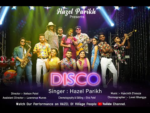 DISCO - HAZEL PARIKH 4K