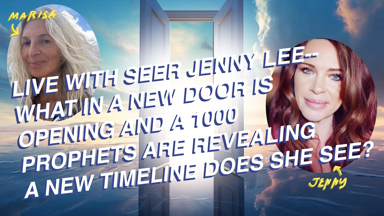 LIVE WITH JENNY LEE! THE NEW DOOR IS OPENING WITH A 1000 PROPHETS REVEALING HISTORICAL INFORMATION!!