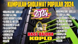 Download lagu Kumpulan Sholawat Nabi Muhammad Saw Terbaru -Lagu Sholawat Full Bass  2024 mp3