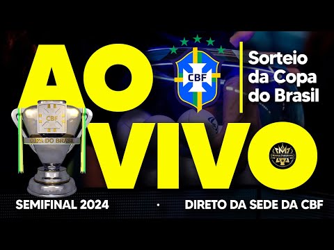 AO VIVO: SORTEIO DA SEMIFINAL DA COPA DO BRASIL! MANDOS DE CAMPO | QUEM DECIDE EM CASA (HD)