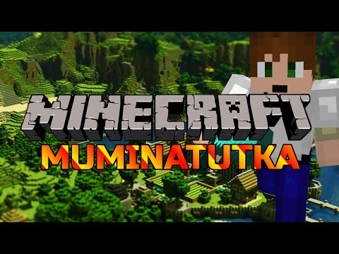 Minecraft: MUMINATUTKA w/Master! Osa 1
