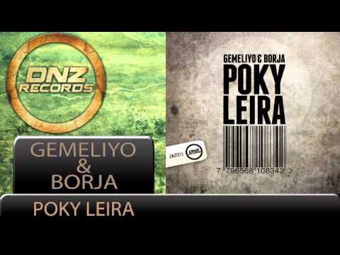 DNZF015 // GEMELIYO & BORJA - POKY LEIRA (Official Video DNZ RECORDS)