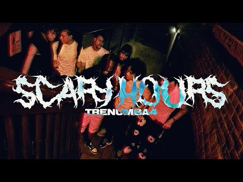 LOCATION : OUTSIDE / TRENUMBA4 (@trenumba4) - SCARY HOURS