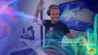 Armin van Buuren - Live @ A State Of Trance Episode 1026 (#ASOT1026) 2021