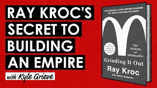 The McDonald's Story: How Ray Kroc's Vision Became a Global Giant w/ Kyle Grieve (TIP753)