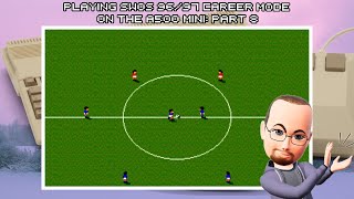 Playing Sensible World Of Soccer 96/97 Career Mode On The A500 Mini - Part 8