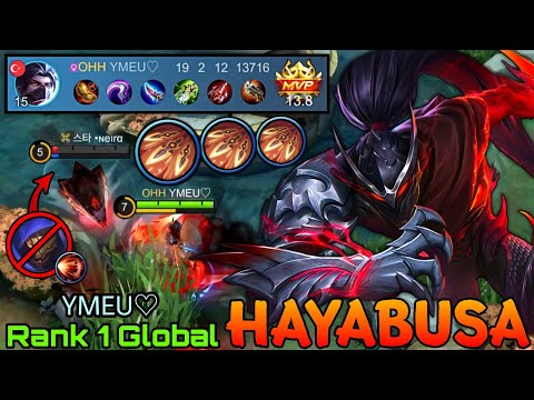 19 Kills Hayabusa Deadly Ninja! - Top 1 Global Hayabusa by YMEU♡ - Mobile Legends