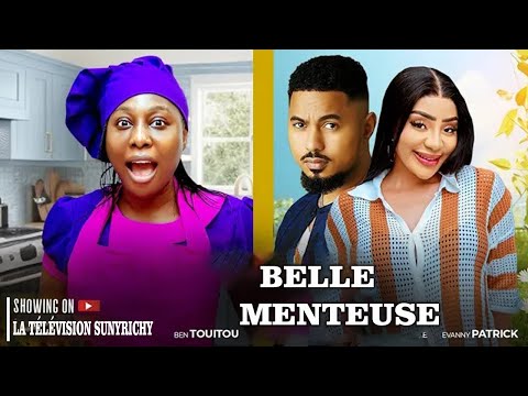 BELLE MENTEUSE~ BEN TOUITOU, PEARL WATS, EVANNY PATRICK Films nigérians 2025 Derniers films complets