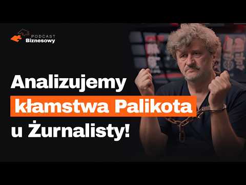 Kłamstwa Palikota u Żurnalisty. Fakty, o których nie usłyszycie w wywiadzie! [PODCAST BIZNESOWY #90]