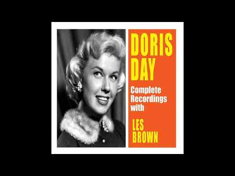 Doris Day with Les Brown and his Orchestra - The Whole World Is Singing My Song