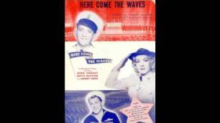 "Accentuate the Positive" from Here Come the Waves - Bing Crosby and Sonny Tufts