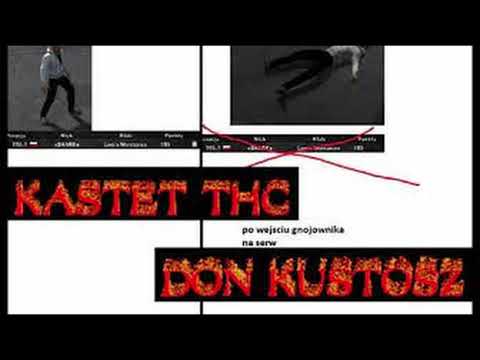 KASTET THC x DON KUSTORZ - GNOJOWNIK!!!!!11 (DISS) (reupload)