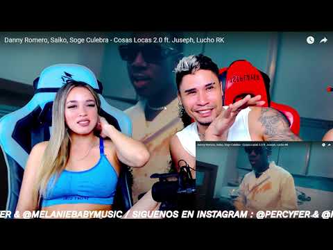 Danny Romero, Saiko, Soge Culebra - Cosas Locas 2.0 ft. Juseph, Lucho RK ( Reacción | Opinión )