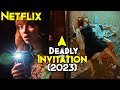 2023 Best Mysterious Horror Movie On NETFLIX | A Deadly Invitation (2023) Explained In Hindi