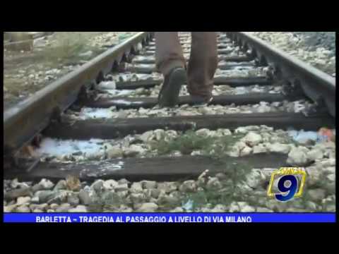 Barletta   Tragedia al passaggio a livello di via Milano