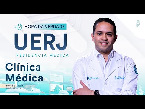 Hora da Verdade Clínica Médica  UERJ Residência Médica 2025