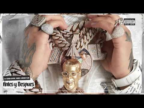 Antes y Después - Anuel AA x Kendo Kaponi x Yandel (Audio Oficial)