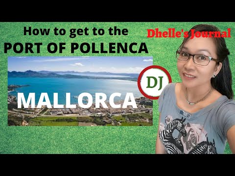 Part 3: THE TOWN OF POLLENCA/Cómo llegar al PUERTO DE POLLENCA/the PORT of POLLENCA