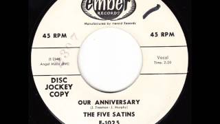 Our Anniversary -  Five Satins