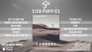 Sick Puppies &#39;Connect&#39; Album Sampler