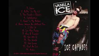 Vanilla Ice - Ice Capades (Full Album)