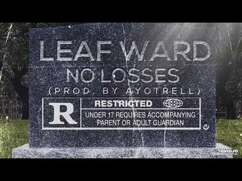 No Losses - Leaf Ward