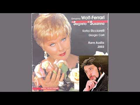 Il segreto di Susanna - Giorgio Carli, Katia Ricciarelli