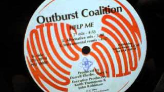 Outburst Coalition - Help Me (Alternative Mix)