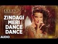 Zindagi Meri Dance Dance Song Full Audio Song Daddy Arjun Rampal Aishwarya Rajesh