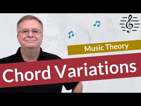 Chord Variations in Four Parts - Music Theory