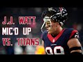 J.J. Watt wired in DOMINATING performance vs ...