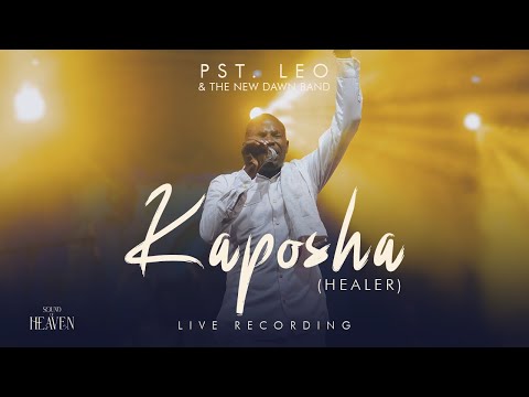 KAPOSHA - Pst  Leo & The New Dawn Band