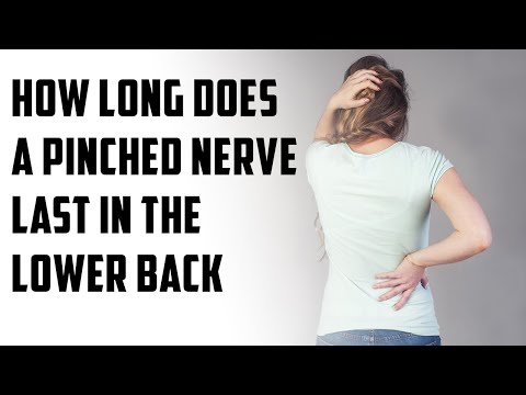 How long does a pinched nerve last in lower back | episode 4