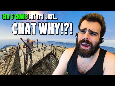 Every "CHAT WHY!?!?" From GTA 5 Chaos Mod