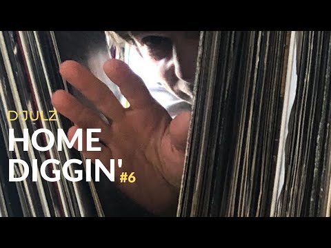 D'Julz  Presents HOME DIGGIN' #6