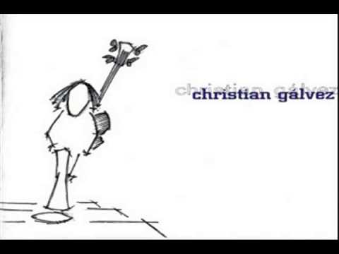Christian Gálvez (Full Album)