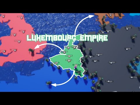 Trying to make Luxembourg a Empire | Conquer Europe