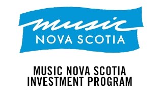 Music Nova Scotia Investment Program Info Session