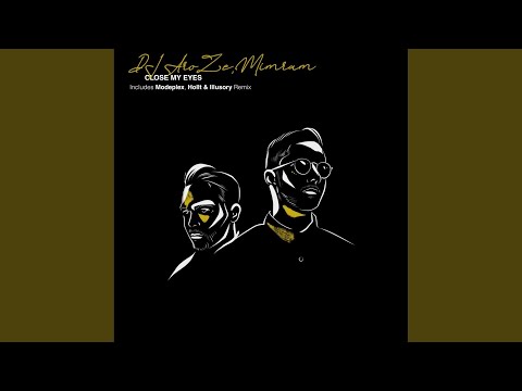 Close My Eyes (Modeplex Remix)