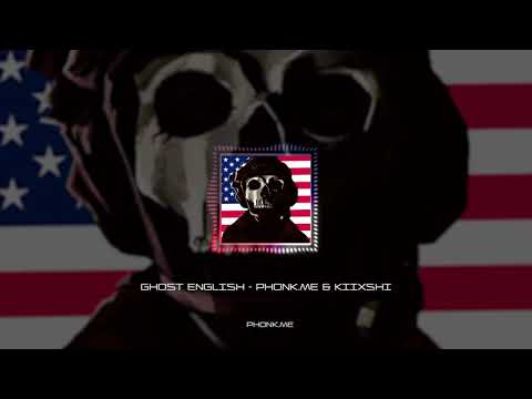 GHOST! - phonk.me & KIIXSHI | ENGLISH VERSION